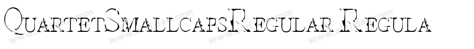 QuartetSmallcapsRegular Regular字体转换